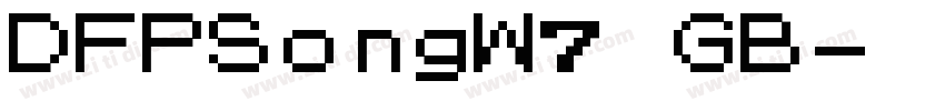 DFPSongW7 GB字体转换